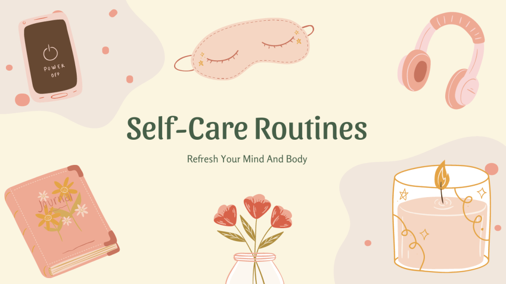 Self-Care Sunday: Refresh Your Mind And&nbsp;Body
