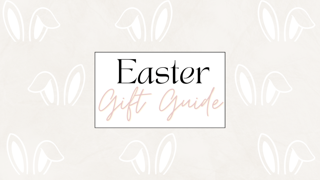 Easter Favorites Guide For Everyone In&nbsp;House